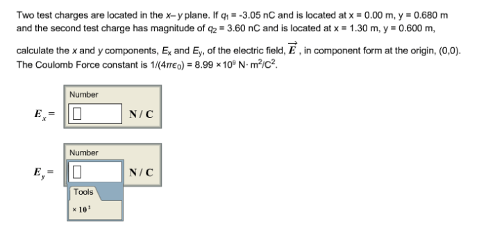 Two test charges are located in the x-y plane